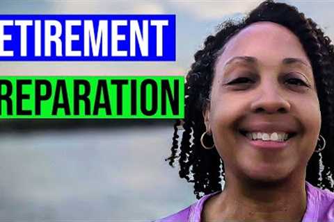 11 Things To Do Before You Want To Retire - Retirement Planning