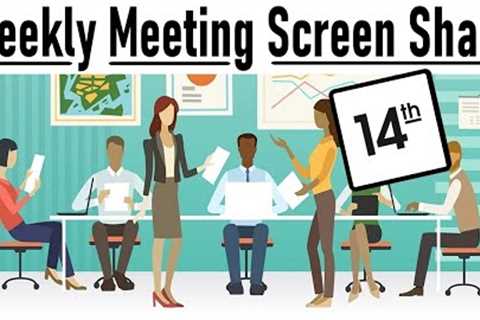 Weekly Meeting Screen Share - May 14th, 2023