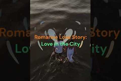 Love Romance Story: Love in the City #shorts
