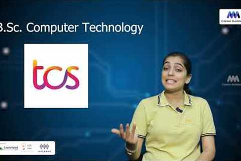 BSc. Computer Technology - Explore about  BSc. Computer Technology.