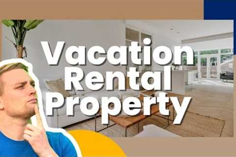 Buying A Vacation Rental Property In Orlando