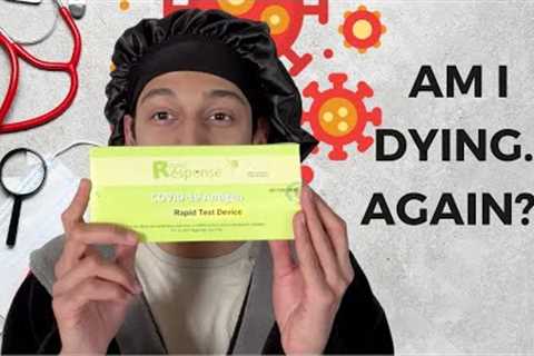 I'M SICK AND I HATE IT | Unboxing a COVID Test Kit