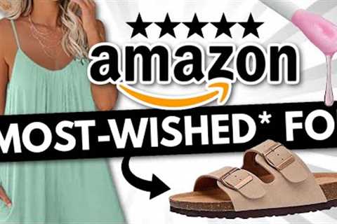 25 *MOST-WISHED FOR* Amazon Products You'll LOVE!