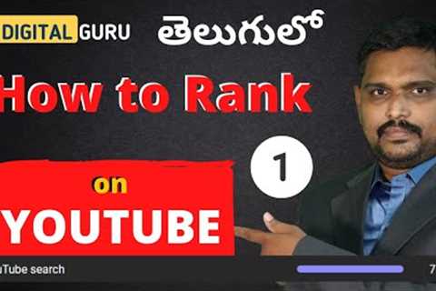 How to Rank YouTube Videos In Telugu  [8  Points]  Digital Guru Sai  || YouTube Telugu Tutorial