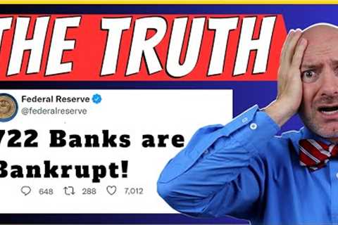 722 Banks are Insolvent | How Bad Could 2023 Bank Crisis Get?