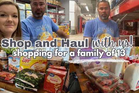 Shopping for a Family of 13 || HUGE SHOP &amp; HAUL || HUGE GROCERY HAUL || Large Family Vlog