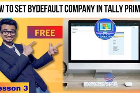 Tally Prime Full Course | How to set Bydefault Company in tally Prime | @digitalcomputerlearning