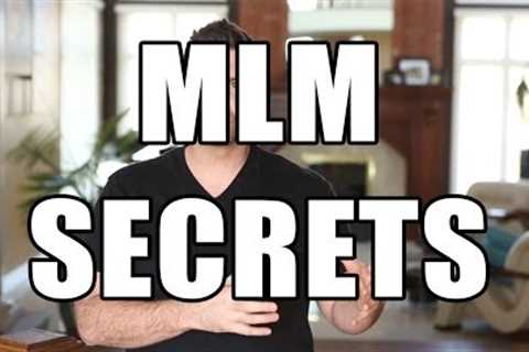 MLM Secrets - How to become a top earner in your network marketing business with these 3 mlm secrets