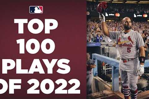 The Top 100 Plays of 2022! | MLB Highlights