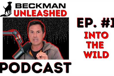 Beckman Unleashed - Verbal Assault - Episode #1: Best Dog Breeds, Wolves, Coyotes and other Madness