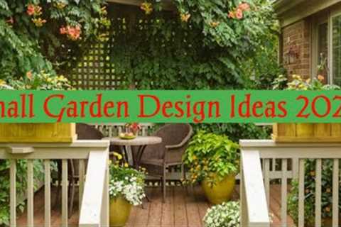 Small Garden Design Ideas 2023 | Landscape design ideas 2023