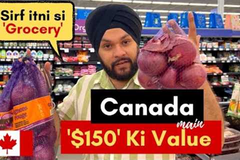 Canada main $150 ka kitna samaan aata hai | Grocery Prices in 2023 in Canada