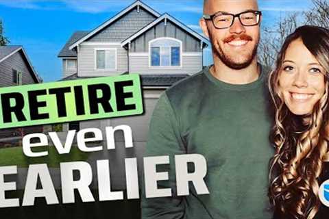 The Secret to Early Retirement? Your Home!