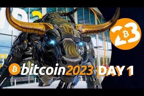 Bitcoin 2023 Conference - GA Day 1 Part 4