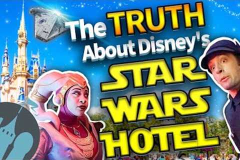 The Truth About Disney's Star Wars Hotel -- Star Wars: Galactic Starcruiser