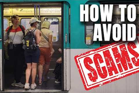 How to Avoid the 10 Biggest Tourist Scams &amp; Rip-Offs in Paris