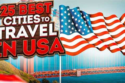 Best Cities in USA For Travel 2023 4K