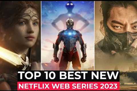 Top 10 New Netflix Original Series Released In 2023 | Best Netflix Web Series 2023 | Part-3