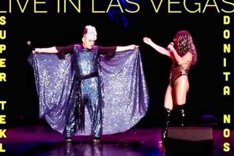 THE BEST OF SUPER TEKLA &amp; DONITA NOSE | Live In Las Vegas