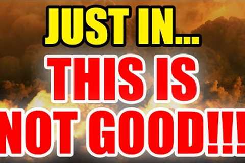 MAJOR EXPLOSIVES Stolen – Be READY for WHAT’S COMING