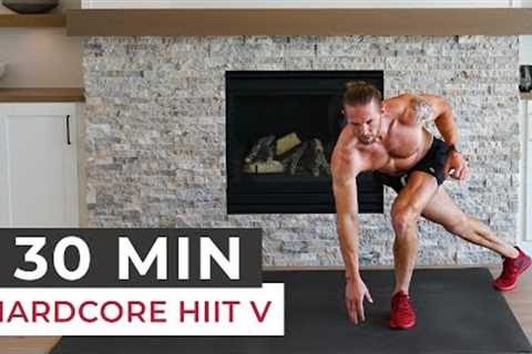 Unleash Your Potential: 30 Minute Full Body HARDCORE HIIT V Challenge