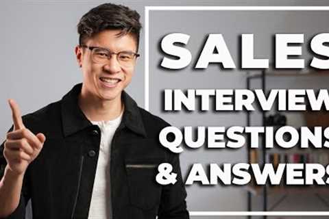Top 6 Sales Interview Questions and Answers for SaaS Sales, Software Sales &amp; Tech Sales