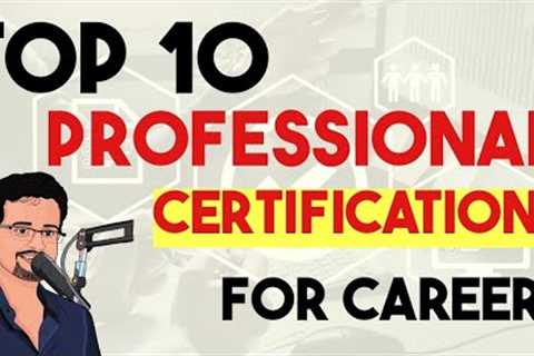 Top 10 Professional Certifications for Career || @Frontlinesmedia