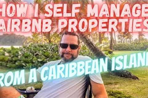 Self Managing Vacation Rental Problems (self manage vs. property management)