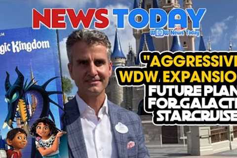 D'Amaro Talks Aggressive Walt Disney World Expansion Plans, Future of Galactic Starcruiser