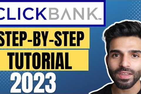 How I Earned My First $1,000: ClickBank For Beginners Revealed (Step By Step 2023)