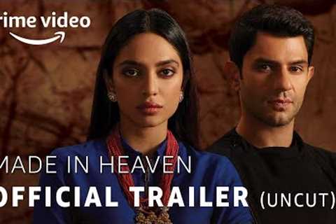Made in Heaven – Official Trailer (18+) | Prime Original 2019 | 8th March 2019 | Amazon Prime Video