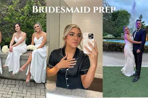 PREP WITH ME TO BE A BRIDESMAID AT MY BFF'S WEDDING! | BRIDESMAID DUTIES | PAIGE'S PICK
