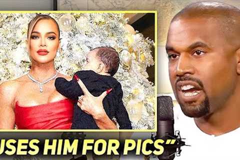 Kanye West Reveals Why Khloe Kardashian is IGNORING Her Son