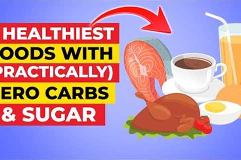 8 Healthiest Foods For Diabetics with (Practically) ZERO Carbs and ZERO Sugar