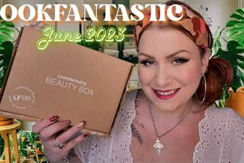 *EARLY SPOILER* UNBOXING LOOKFANTASTIC JUNE 2023 BEAUTY SUBSCRIPTION BOX
