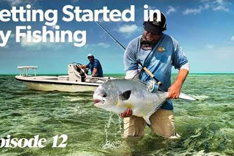 Fly Fishing Isn't JUST For Trout | Getting Started In Fly Fishing - Episode 12