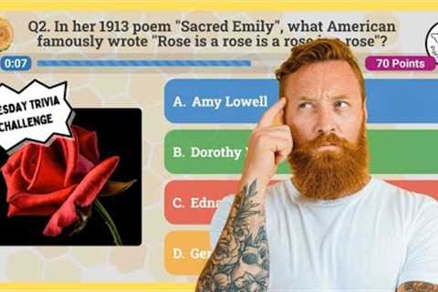 Calling All Trivia Buffs - Tuesday Trivia Questions Await You!