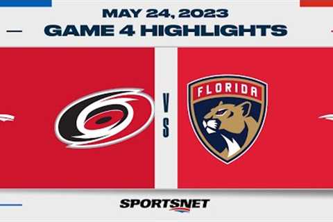 NHL Eastern Conference Final Game 4 Highlights | Hurricanes vs. Panthers - May 24, 2023