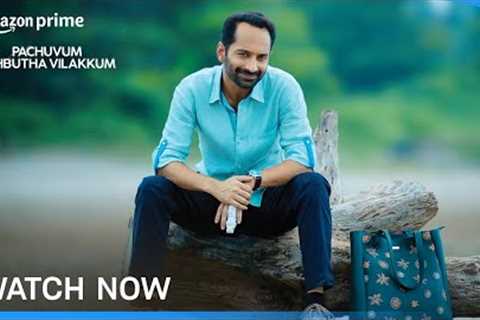 Pachuvum Athbutha Vilakkum - Watch Now | Prime Video India