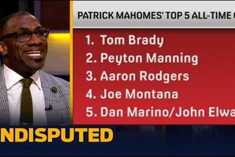 UNDISPUTED | Shannon agrees Kansas City Chiefs QB Patrick Mahomes that Tom Brady is GOAT in the NFL