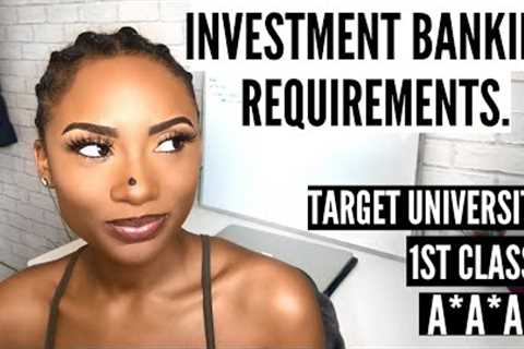 Tips on Getting Into Investment Banking | The Typical Candidate Profile