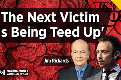 'The Next Victim Is Being Teed Up' in the Banking Industry