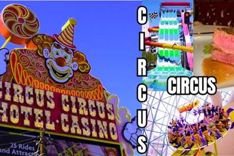 Spend the Day with Me at Circus Circus Las Vegas | Things To Do 2023