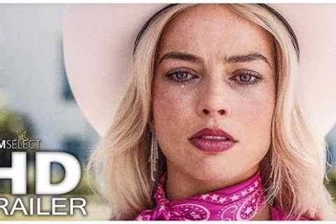 BARBIE Trailer 3 (2023)