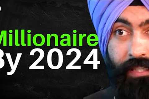The NO BS Guide To Becoming A Millionaire In 2024 (Build Wealth Starting From $0)