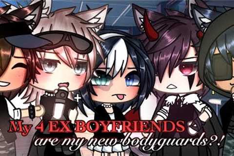 My 4 ex boyfriends are my new bodyguards?! ⁉️💢 || Gacha Life || GLMM || Poly || Mini Movie