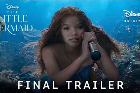 The Little Mermaid - Final Trailer (2023) Halle Bailey &amp; Jonah Hauer | Disney+