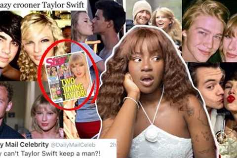 Taylor Swift is boy crazy and can’t keep a man…apparently