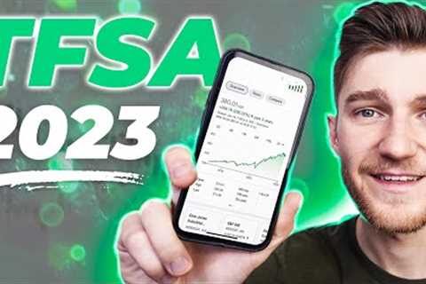 How to Invest in a TFSA in 2023 - Investing for Beginners
