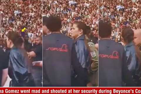 Selena Gomez gets mad and scolded security at the Beyonce's Concert in France